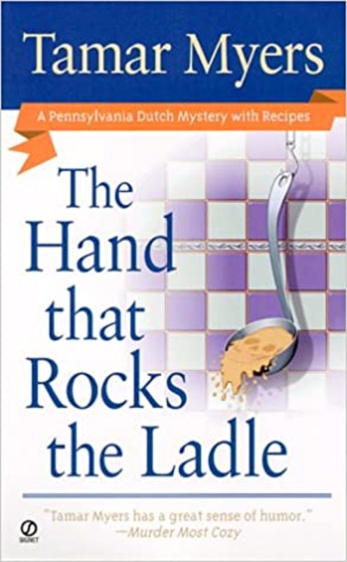 Book cover for "The Hand That Rocks the Ladle" by Tamar Myers