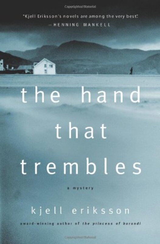 Book cover for "The Hand That Trembles" by Kjell Eriksson