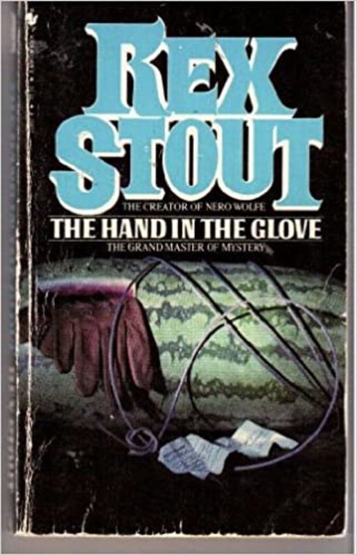 Book cover for "The Hand in the Glove" by Rex Stout