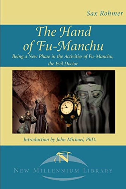 Book cover for "The Hand of Fu-Manchu / The Si-Fan Mysteries" by Sax Rohmer