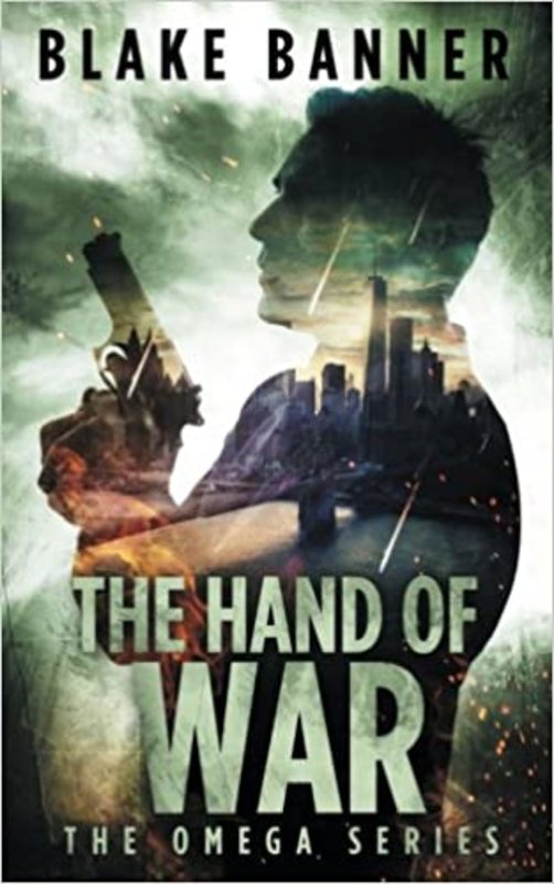 Book cover for "The Hand of War" by Blake Banner