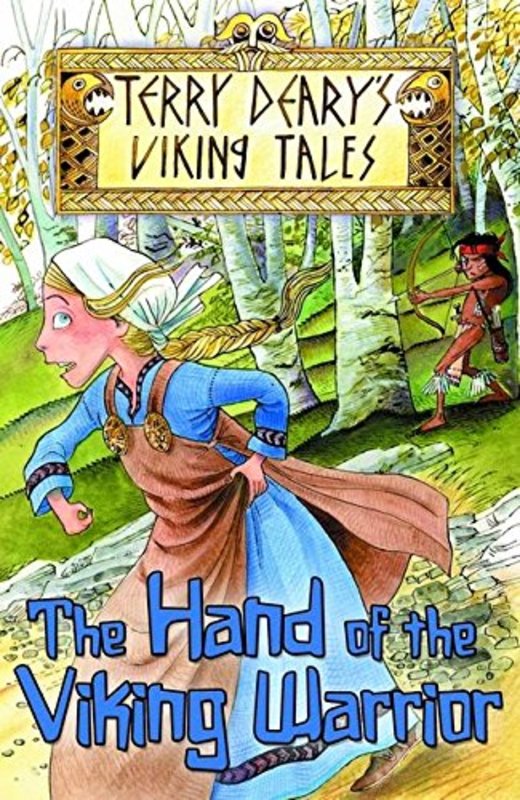 Book cover for "The Hand of the Viking Warrior" by Terry Deary