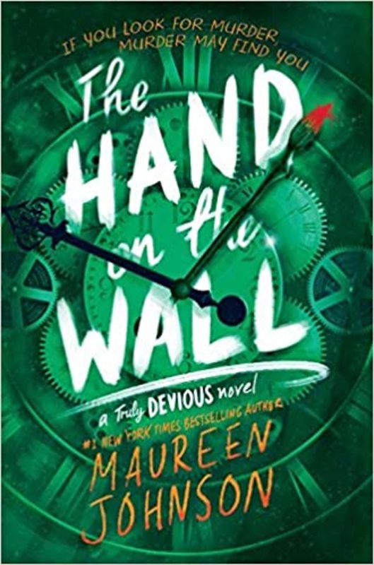 Book cover for "The Hand on the Wall" by Maureen Johnson