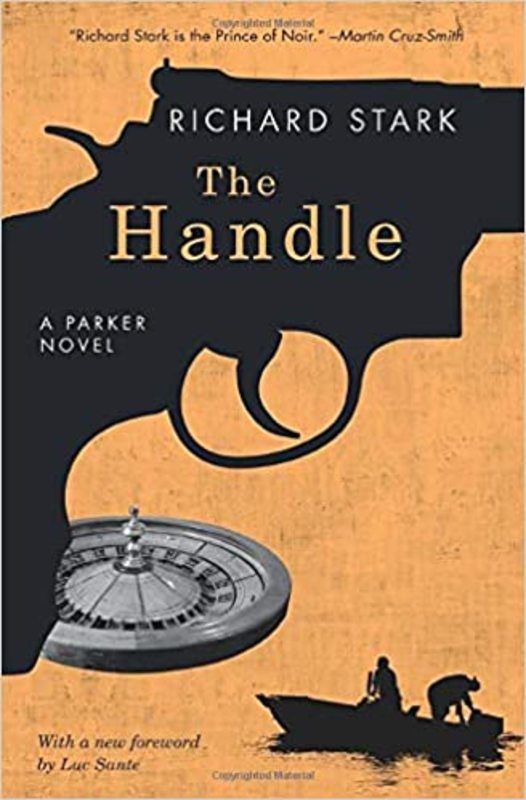 Book cover for "The Handle / Run Lethal" by Richard Stark