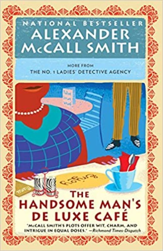 Book cover for "The Handsome Man's De Luxe Café" by Alexander McCall Smith