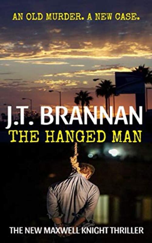 Book cover for "The Hanged Man" by JT Brannan