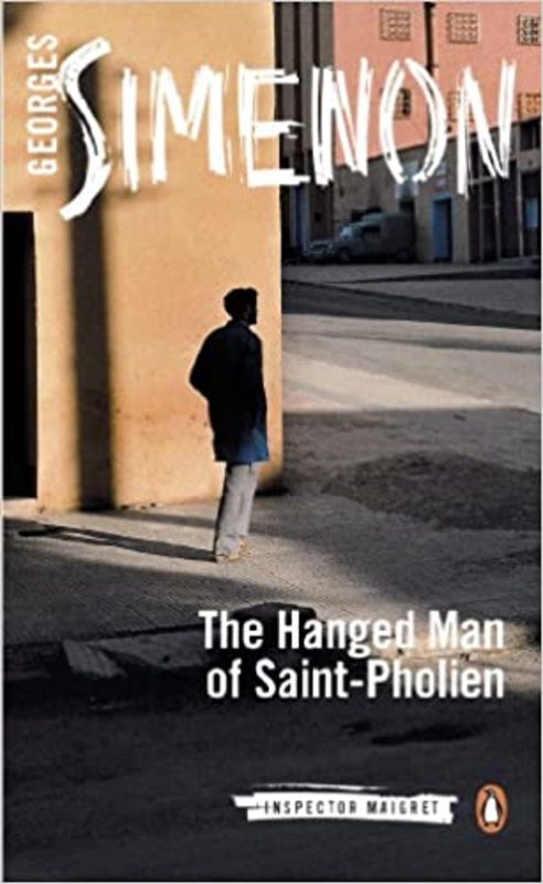 Book cover for "The Hanged Man of Saint-Pholien" by Georges Simenon