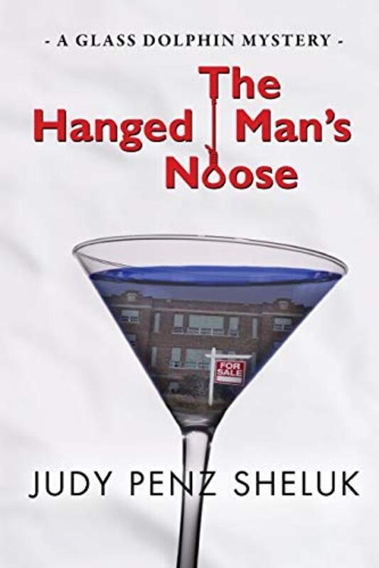 Book cover for "The Hanged Man's Noose" by Judy Penz Sheluk
