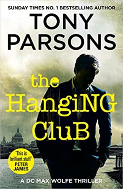 Book cover for "The Hanging Club" by Tony Parsons