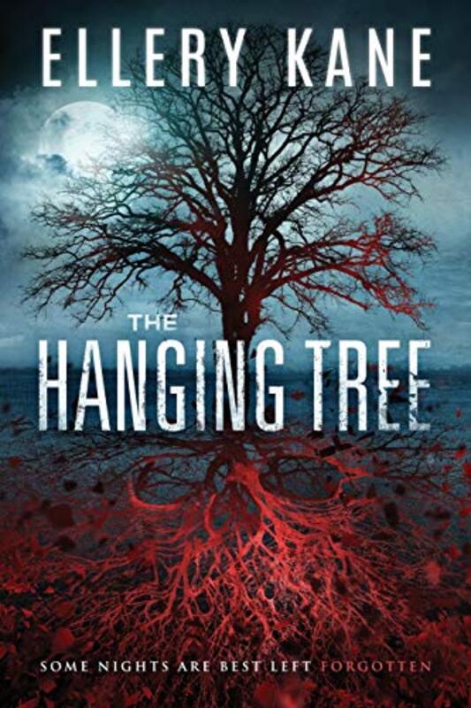 Book cover for "The Hanging Tree" by Ellery A Kane