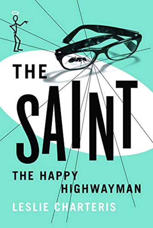 Book cover for "The Happy Highwayman" by Leslie Charteris