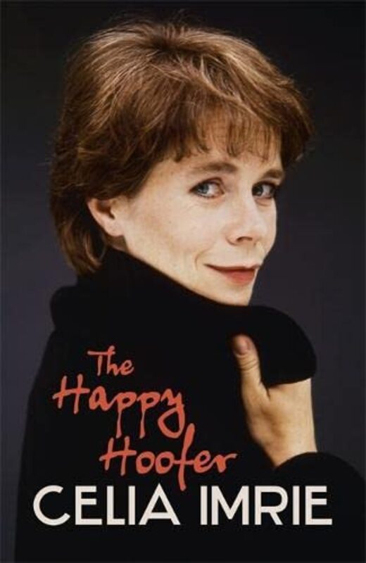 Book cover for "The Happy Hoofer" by Celia Imrie