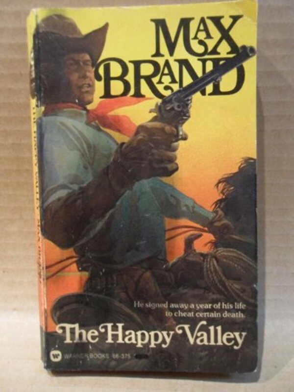 Book cover for "The Happy Valley" by Max Brand