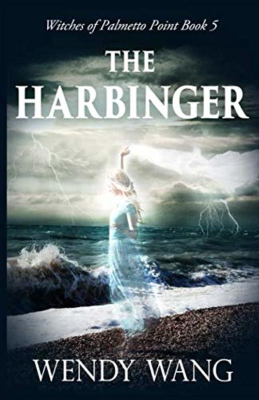 Book cover for "The Harbinger" by Wendy Wang