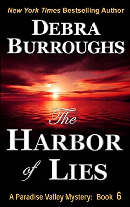 Book cover for "The Harbor of Lies" by Debra Burroughs