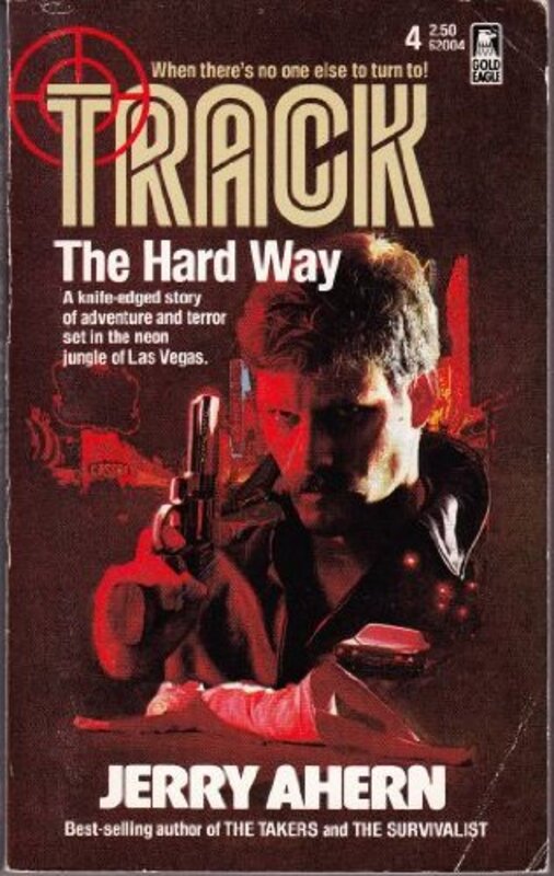 Book cover for "The Hard Way" by Jerry Ahern