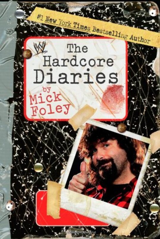 Book cover for "The Hardcore Diaries" by Mick Foley
