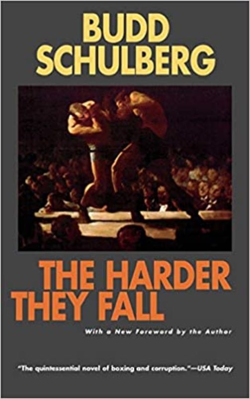 Book cover for "The Harder They Fall" by Budd Schulberg