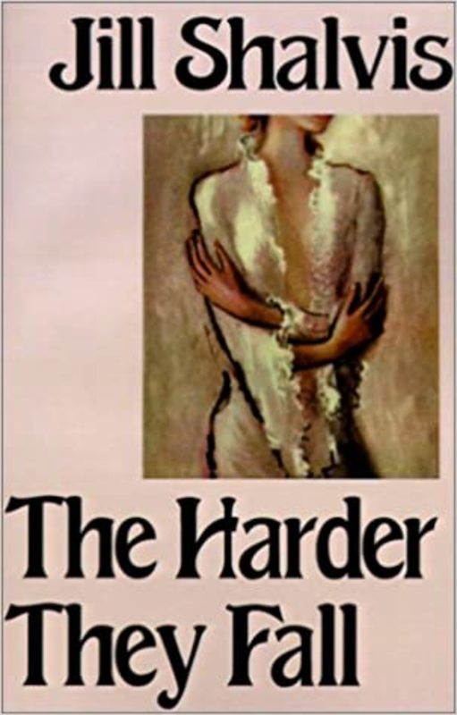 Book cover for "The Harder They Fall" by Jill Shalvis