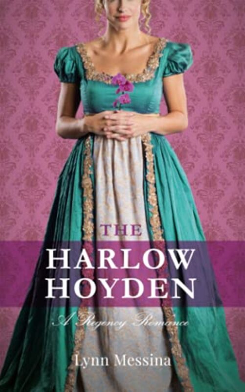 Book cover for "The Harlow Hoyden" by Lynn Messina