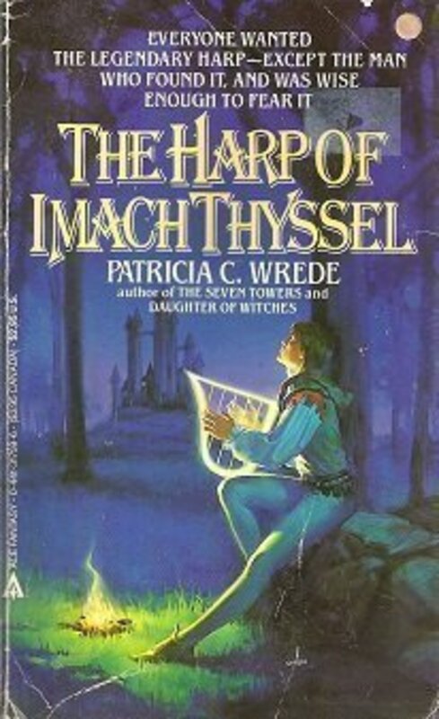 Book cover for "The Harp of Imach Thyssel" by Patricia C Wrede