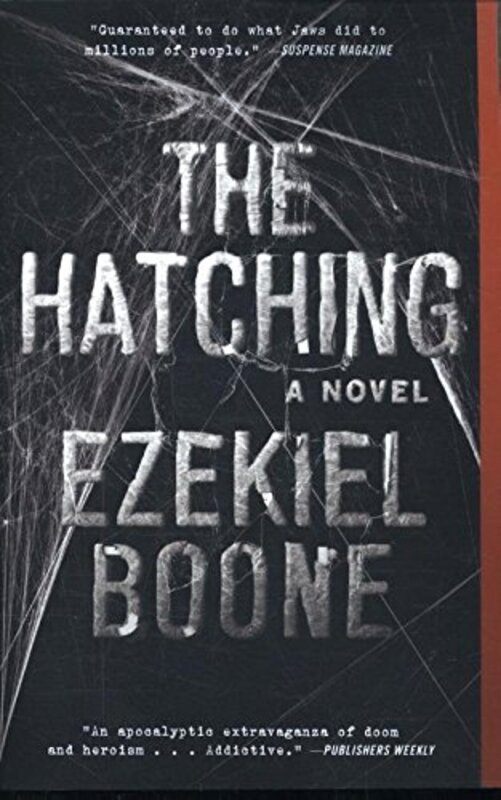 Book cover for "The Hatching" by Ezekiel Boone