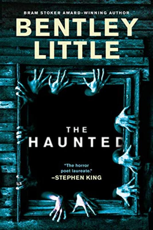 Book cover for "The Haunted" by Bentley Little