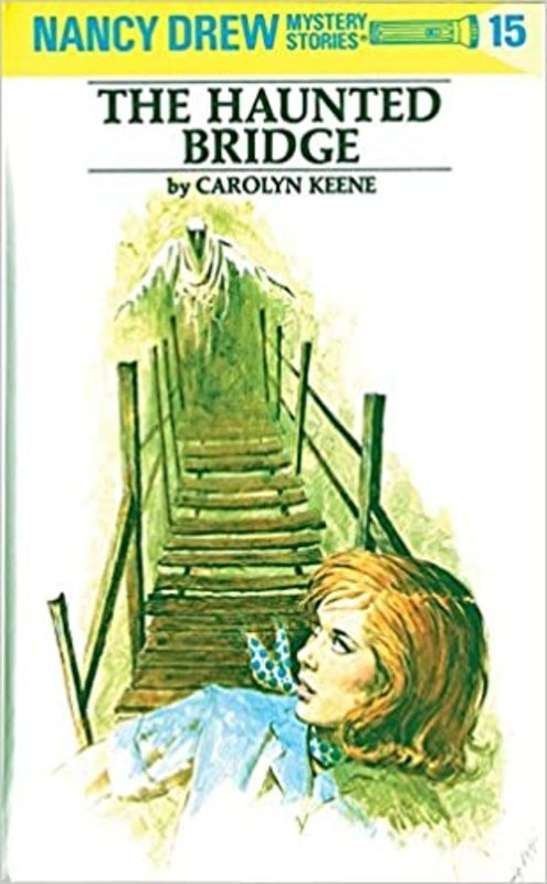 Book cover for "The Haunted Bridge" by Mildred A Wirt