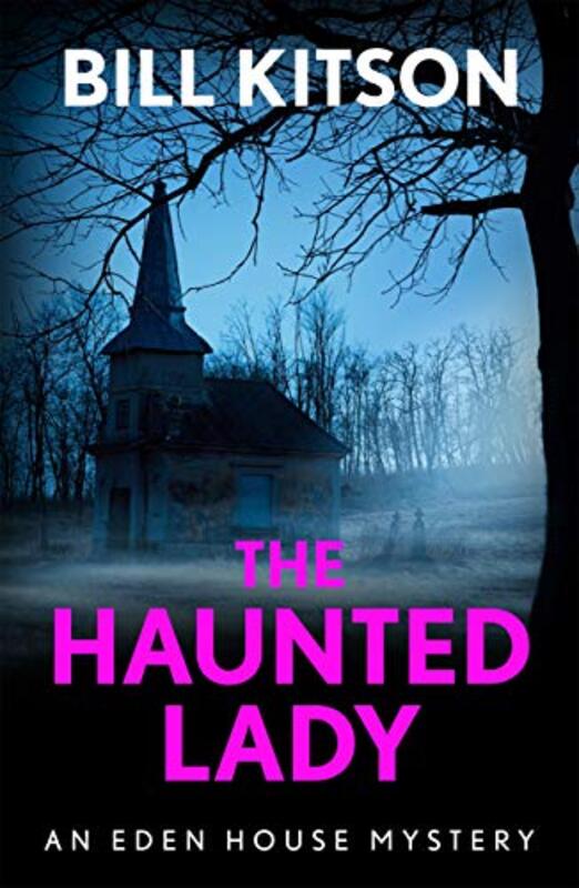 Book cover for "The Haunted Lady" by Bill Kitson