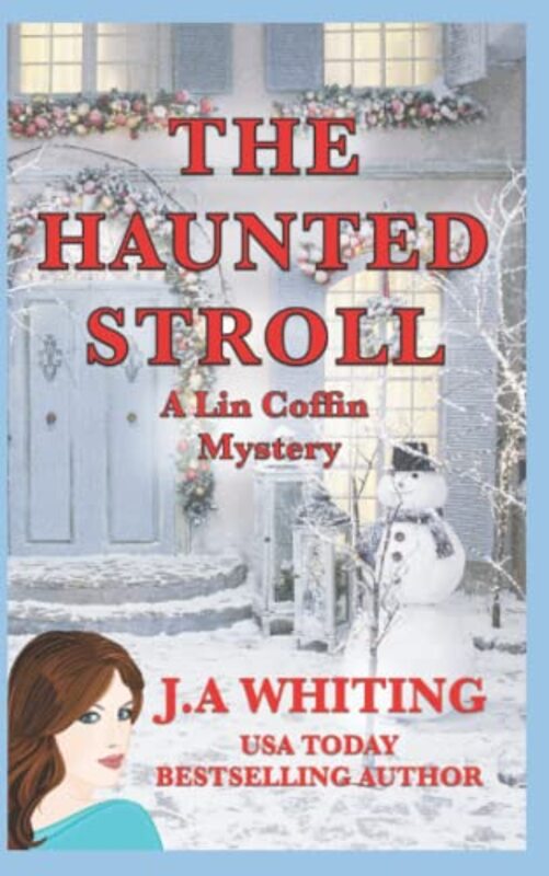 Book cover for "The Haunted Stroll" by J A Whiting