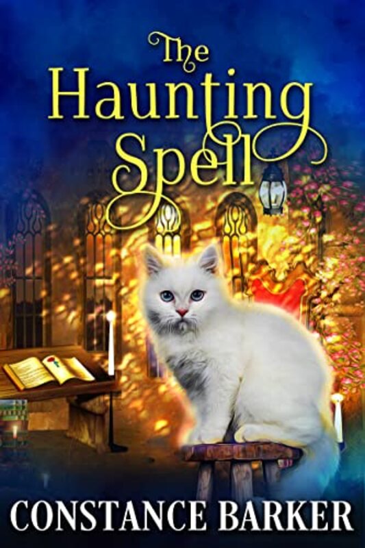 Book cover for "The Haunting Spell" by Constance Barker