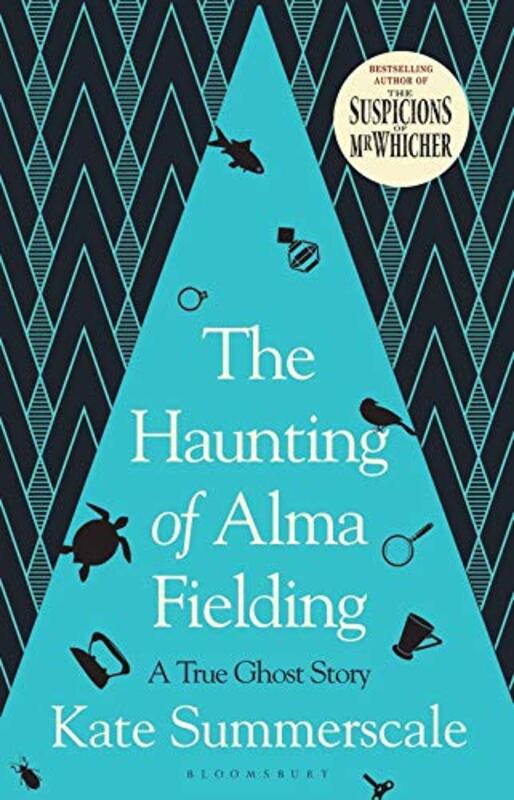 Book cover for "The Haunting of Alma Fielding" by Kate Summerscale