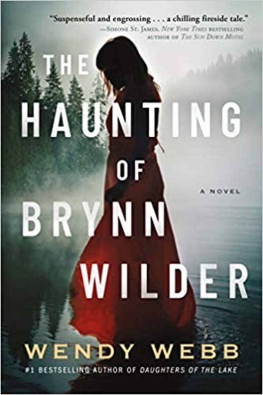 Book cover for "The Haunting of Brynn Wilder" by Wendy Webb