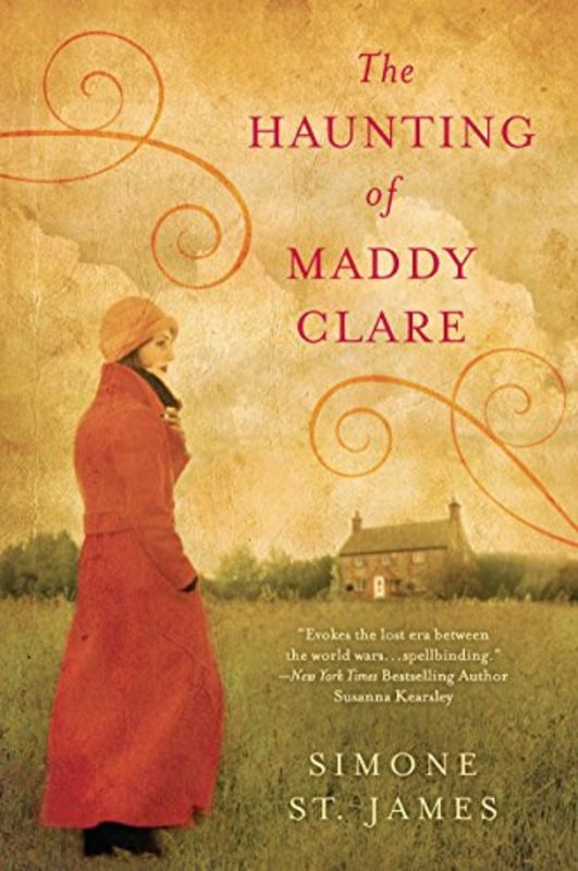 Book cover for "The Haunting of Maddy Clare" by Simone St James