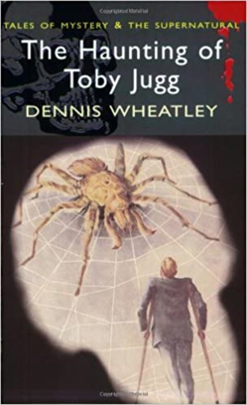 Book cover for "The Haunting of Toby Jugg" by Dennis Wheatley
