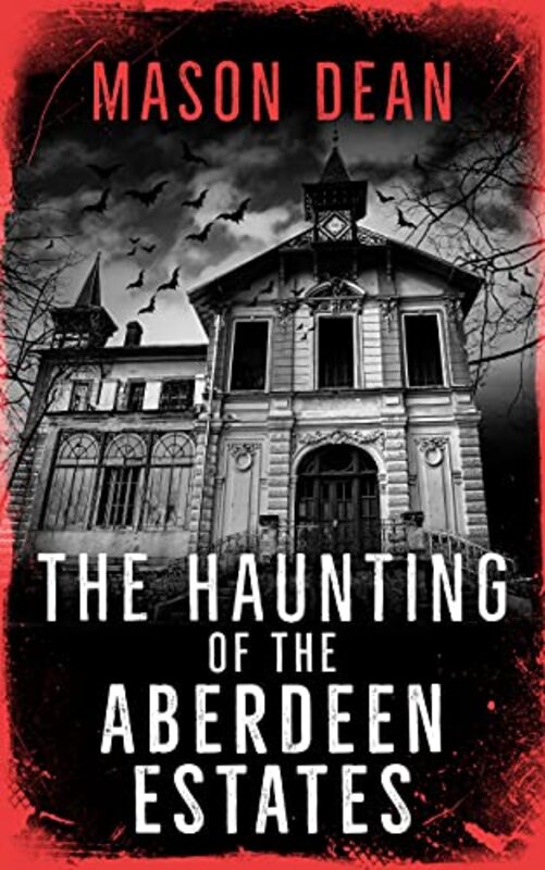 Book cover for "The Haunting of the Aberdeen Estates" by Various