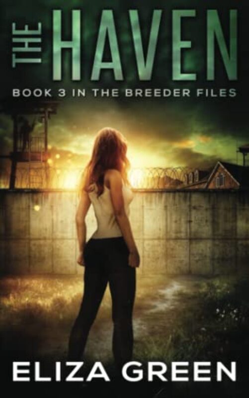 Book cover for "The Haven" by Eliza Green
