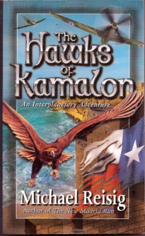 Book cover for "The Hawks of Kamalon" by Michael Reisig