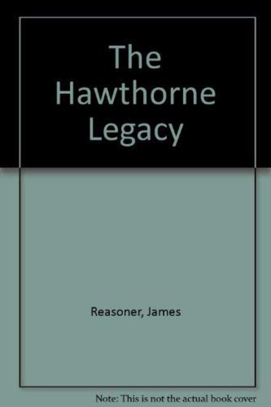 Book cover for "The Hawthorne Legacy" by James Reasoner