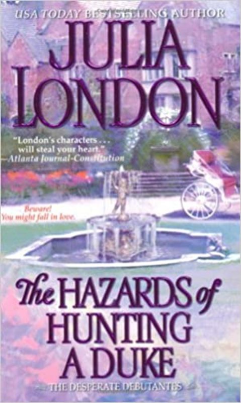 Book cover for "The Hazards of Hunting a Duke" by Julia London