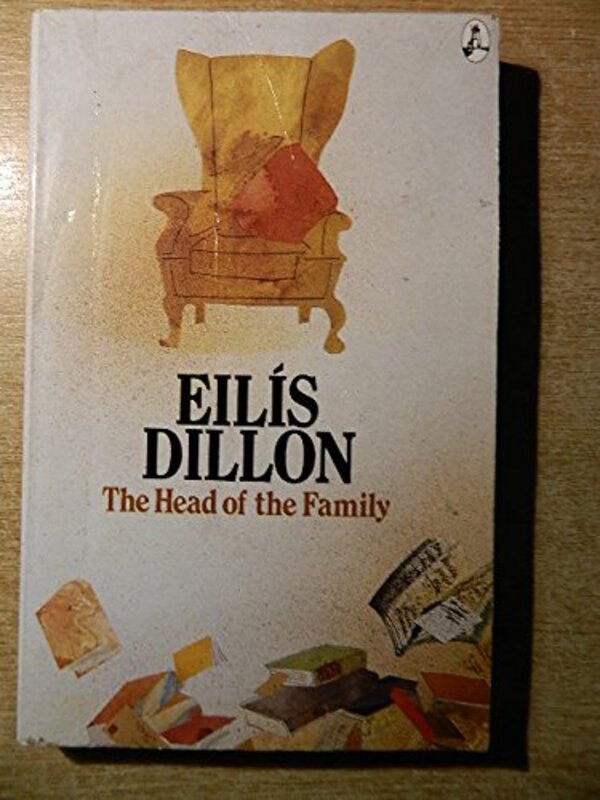 Book cover for "The Head of the Family" by Eilis DIllon
