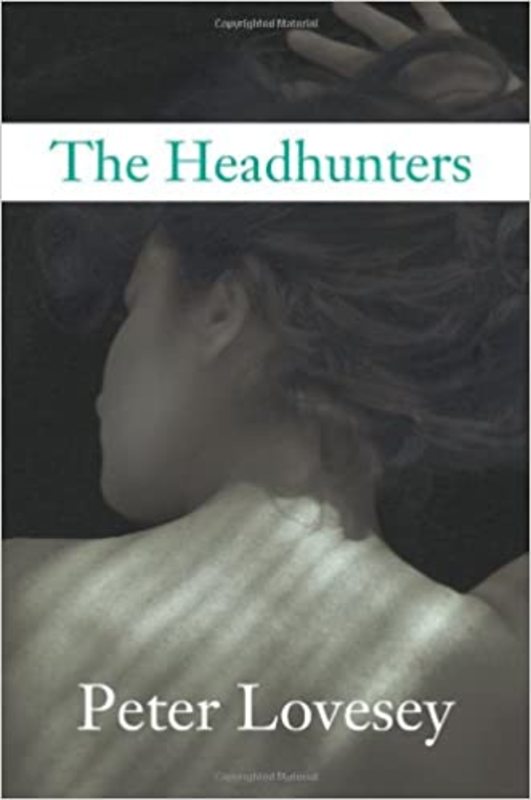 Book cover for "The Headhunters" by Peter Lovesey