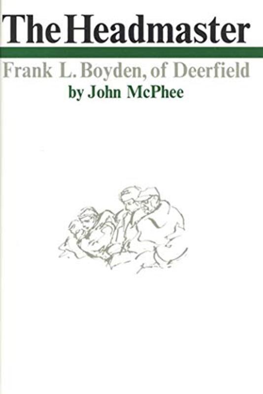 Book cover for "The Headmaster" by John McPhee