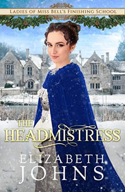Book cover for "The Headmistress" by Elizabeth Johns