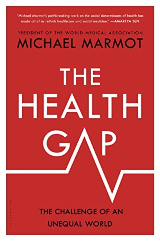 Book cover for "The Health Gap" by Michael Marmot