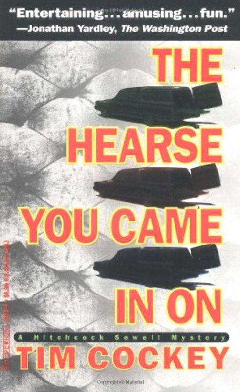 Book cover for "The Hearse You Came in On" by Tim Cockey