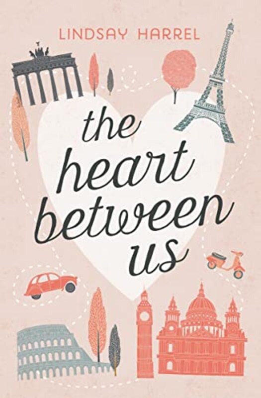 Book cover for "The Heart Between Us" by Lindsay Harrel