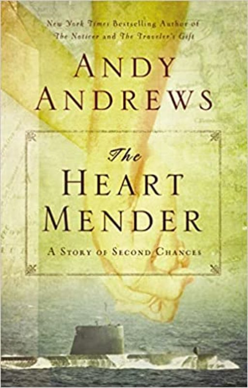 Book cover for "The Heart Mender" by Andy Andrews
