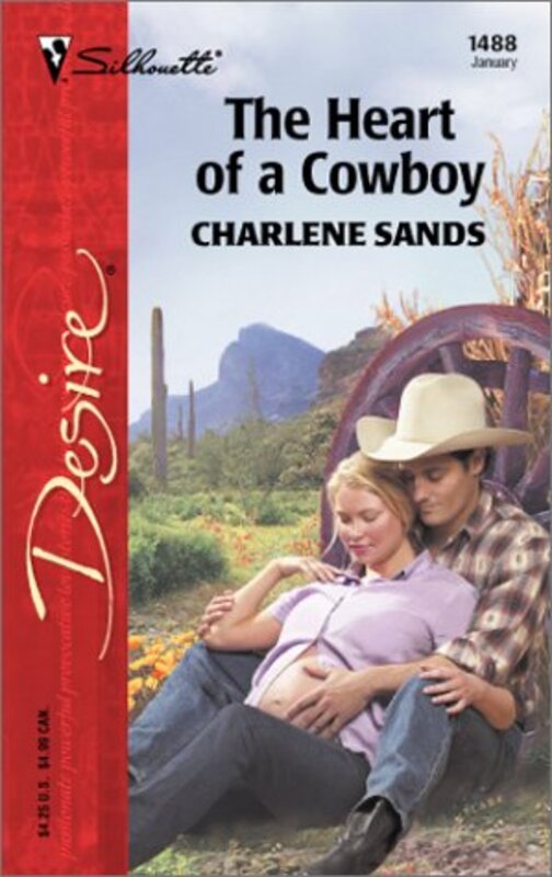Book cover for "The Heart Of A Cowboy" by Charlene Sands