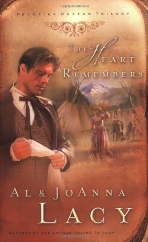 Book cover for "The Heart Remembers" by Al Lacy